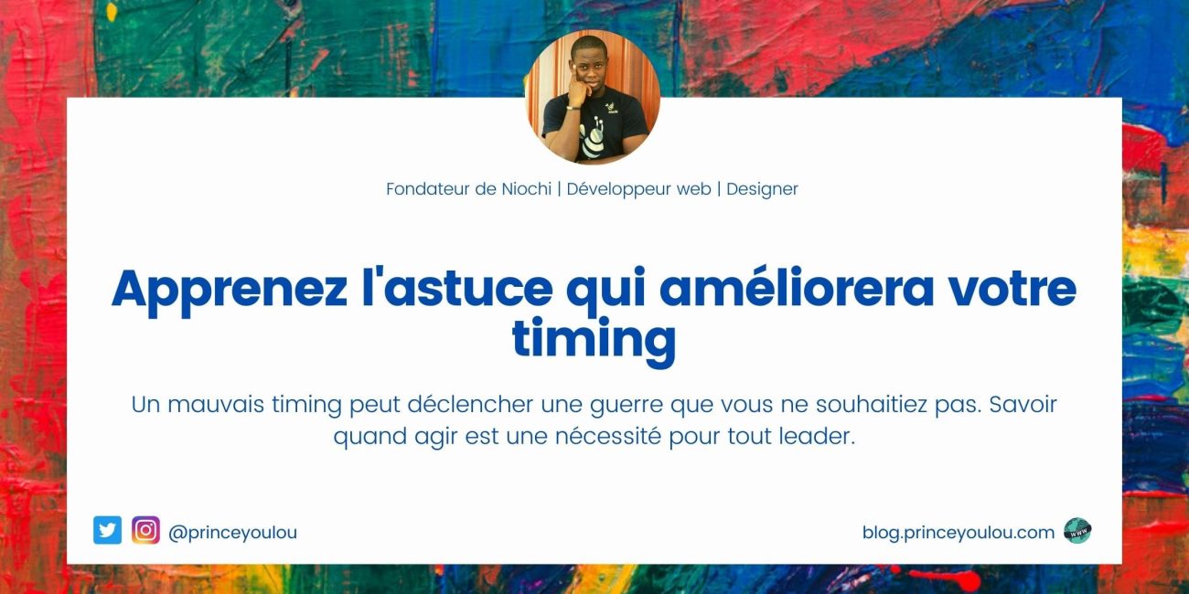 Apprenez l'astuce qui améliorera votre timing