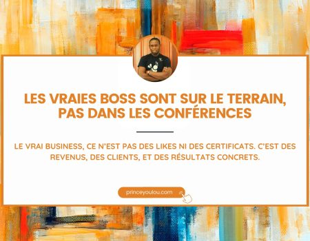 Les vraies boss sont sur le terrain, pas dans les conférences